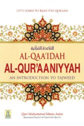 book Al-Qaa'idah Al-Qur'aaniyyah, An Introduction to Tajweed (Qur'an Recitation)