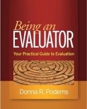 book Being an Evaluator: Your Practical Guide to Evaluation