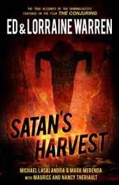 book Satan's Harvest (Ed & Lorraine Warren Book 6)