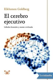 book El cerebro ejecutivo