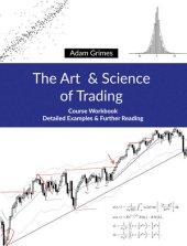 book The Art and Science of Trading: Course Workbook