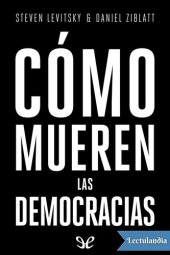 book Cómo mueren las democracias