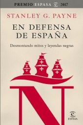 book En defensa de España: desmontando mitos y leyendas negras