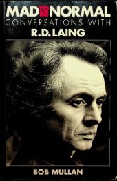 book Mad To Be Normal: Conversations With R.D. Laing