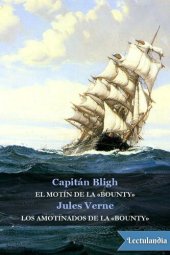 book El motín de la «Bounty» / Los amotinados de la «Bounty»