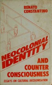 book Neocolonial Identity and Counter-Consciousness: Essays on Cultural Decolonization