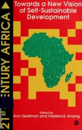 book Twenty-First-Century Africa: Towards a New Vision of Self-Sustainable Development