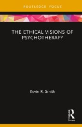 book The Ethical Visions of Psychotherapy