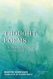 book Thought Poems: A Translation of Heidegger’s Verse