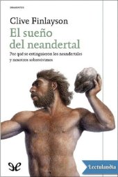 book El sueño del neandertal