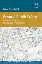 book Beyond Public Policy: A Public Action Languages Approach