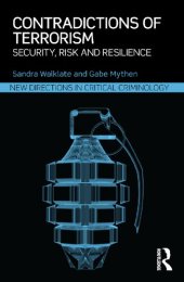 book Contradictions of Terrorism: Security, risk and resilience