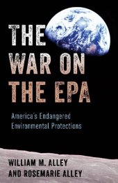 book The War on the EPA : America's Endangered Environmental Protections