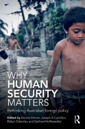 book Why Human Security Matters: Rethinking Australian foreign policy