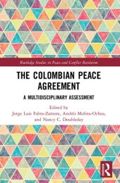 book The Colombian Peace Agreement: A Multidisciplinary Assessment