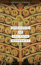 book Genealogies of Political Modernity