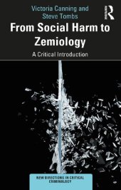 book From Social Harm to Zemiology: A Critical Introduction