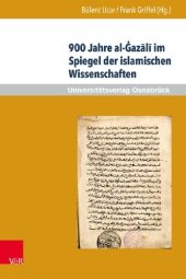 book 900 Jahre al-Ġazālī im Spiegel der islamischen Wissenschaften