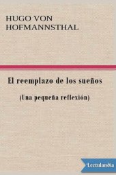 book El reemplazo de los sueños