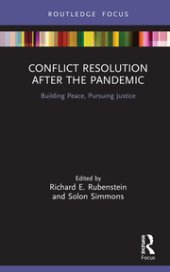 book Conflict Resolution after the Pandemic: Building Peace, Pursuing Justice