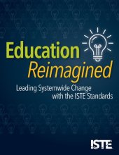 book Education Reimagined: Leading Systemwide Change with the ISTE Standards