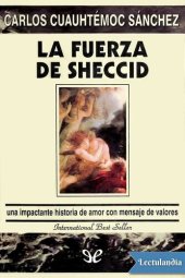 book La fuerza de Sheccid