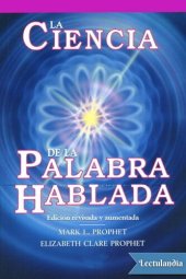 book La ciencia de la palabra hablada