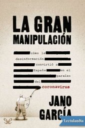 book La gran manipulación