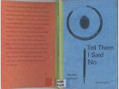 book Tell Them I Said No (Sternberg Press)