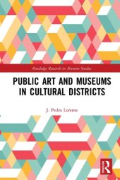 book Public Art and Museums in Cultural Districts