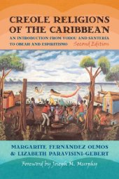 book Creole Religions of the Caribbean: An Introduction from Vodou and Santeria to Obeah and Espiritismo