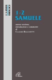 book 1-2 Samuele. Nuova versione, introduzione e commento