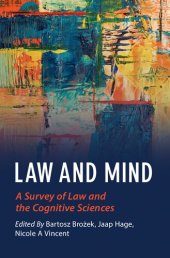 book Law and Mind: A Survey of Law and the Cognitive Sciences