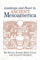 book Landscape And Power In Ancient Mesoamerica