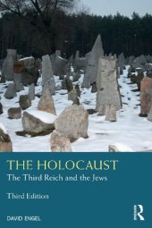 book The Holocaust: The Third Reich and the Jews