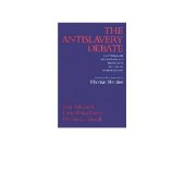 book The Antislavery Debate: Capitalism and Abolitionism as a Problem in Historical Interpretation