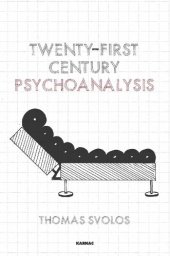 book Twenty-First Century Psychoanalysis