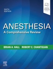 book Anesthesia: A Comprehensive Review