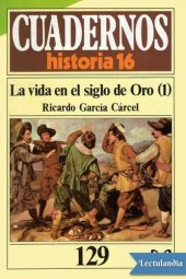 book La vida en el Siglo de Oro (1)