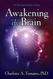 book Awakening the Brain