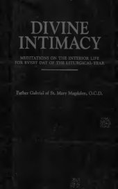 book Divine Intimacy: Meditations on the Interior Life for Every Day of the Liturgical Year