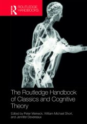 book The Routledge Handbook of Classics and Cognitive Theory