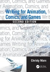 book Writing for Animation, Comics, and Games