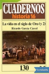 book La vida en el Siglo de Oro (y 2)