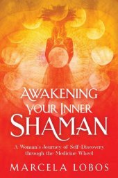 book Awakening Your Inner Shaman