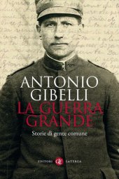 book La guerra grande. Storie di gente comune