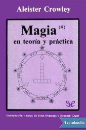 book Magia(k) en teoría y práctica