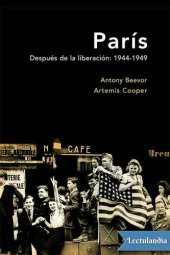 book París. Después de la liberación: 1944-1949