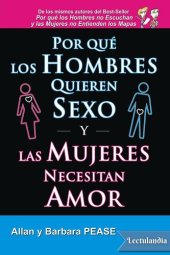 book Por qué los hombres quieren sexo y las mujeres necesitan amor