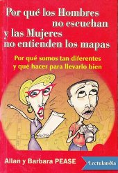 book Por qué los Hombres no escuchan y las Mujeres no entienden los mapas